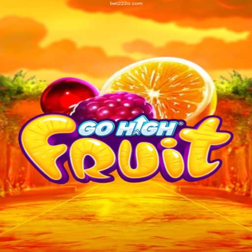 Discover GoHighFruit: A Thrilling Journey into the World of Online Gaming
